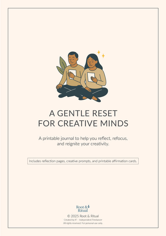 A Gentle Reset for Creative Minds
